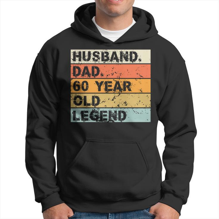 Husband Dad 60 Year Old Legend 60Nd Birthday Father's Day Hoodie