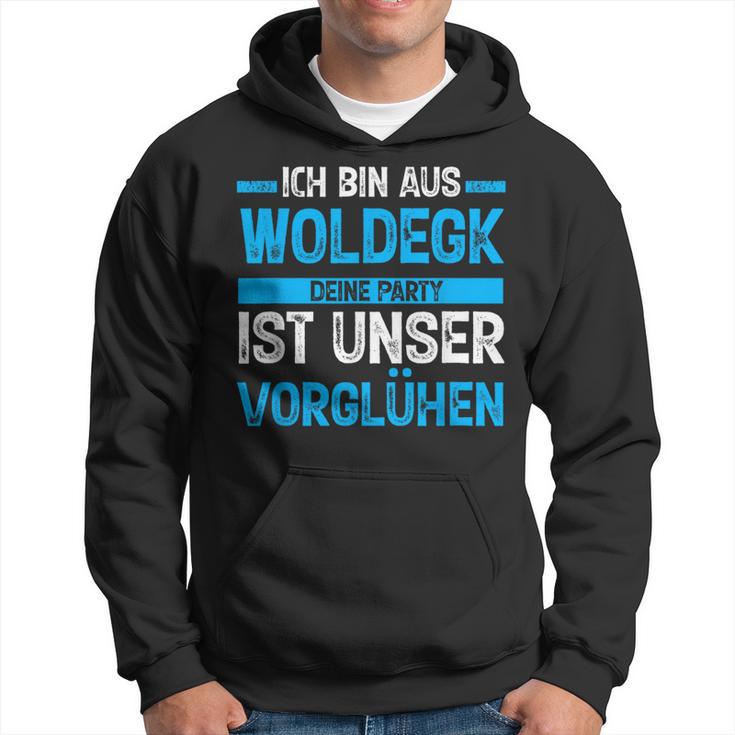 Ich Bin Aus Woldegk Deine Party Ist Unserorglühen Kapuzenpullover