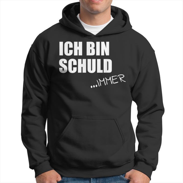 Ich Bin SchuldImmer Hoodie