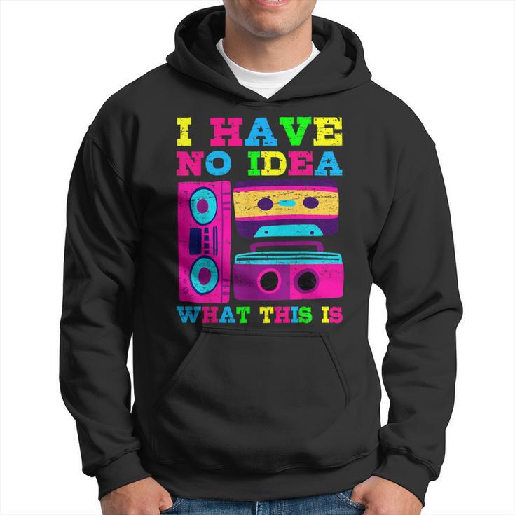 Ich Habe Keine Ahnung Was Das Ist 80S 90S Vintage Retro 80S Hoodie