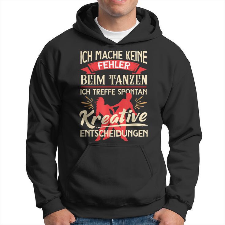 Ich Mache Keine Fehlbei Tanzen Meffe Decisionen I'm Not Fault Hoodie