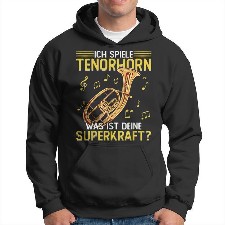 Ich Spiele Tenor Horn Hoodie