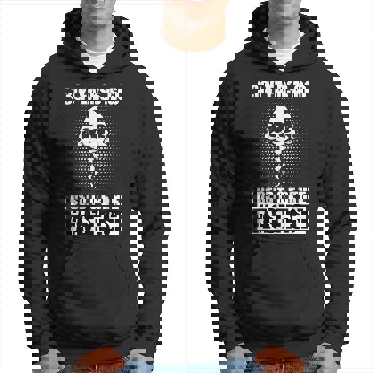 Il Y A 30 Ans J'étais Le Plus Rapide Sweat à capuche