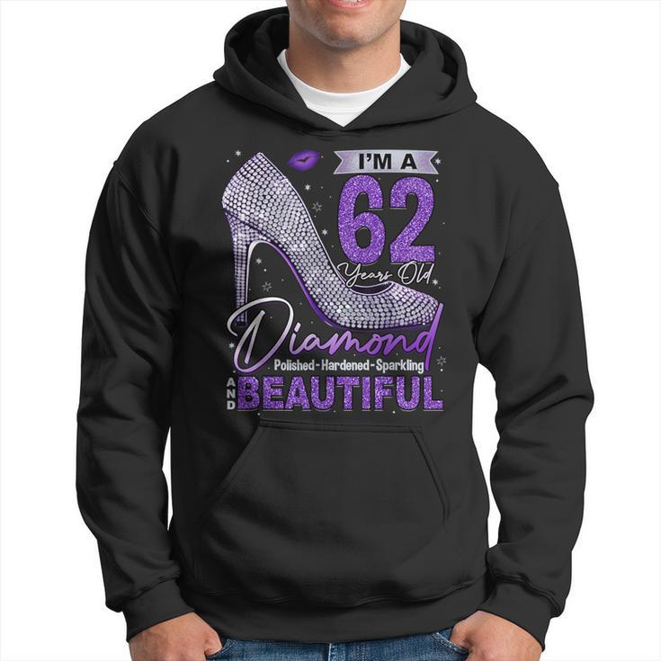 I'm A 62 Years Old Diamond 62 And Fabulous 62Nd Birthday Hoodie