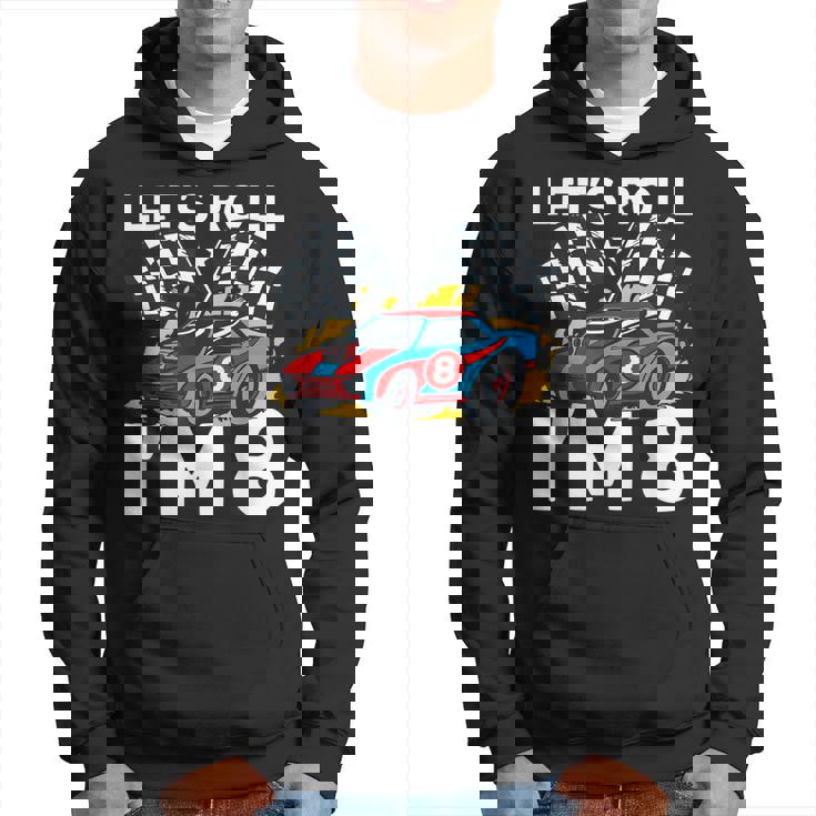 I'm 8 Bday Race Car Party Cute 8Th Birthday Boys Race Car Hoodie