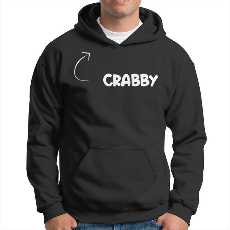 I'm Crabby Personality Character Reference Hoodie