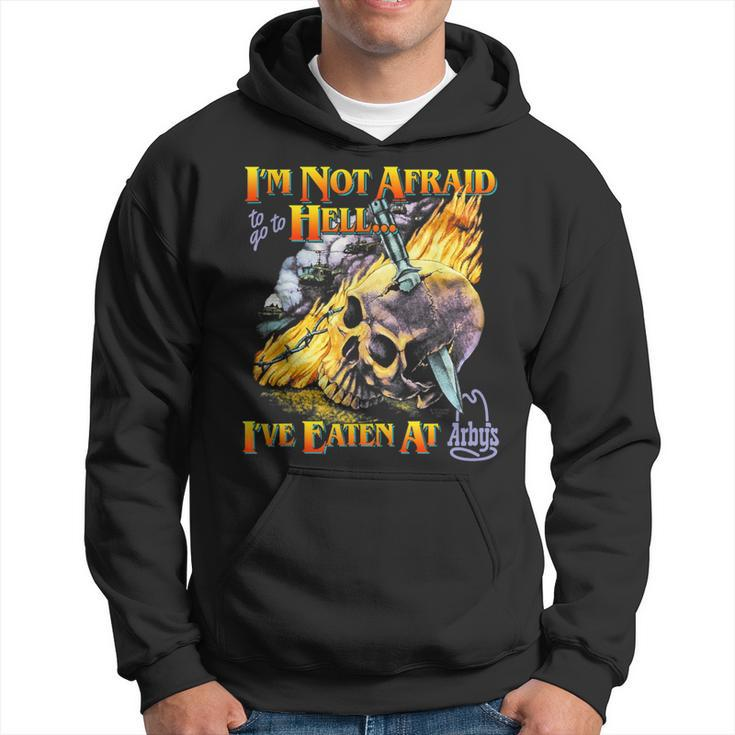 I'm Not Afraid To Go To Hell Hoodie