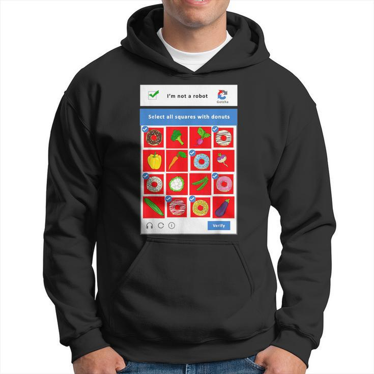 I'm Not A Robot Donut Lover's Hoodie