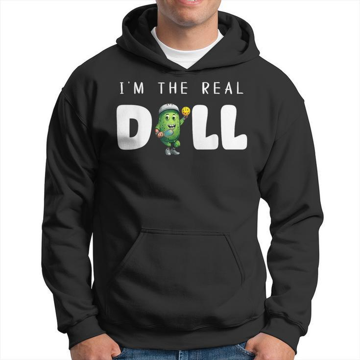 I'm The Real Dill Pickleball  Paddleball Hoodie