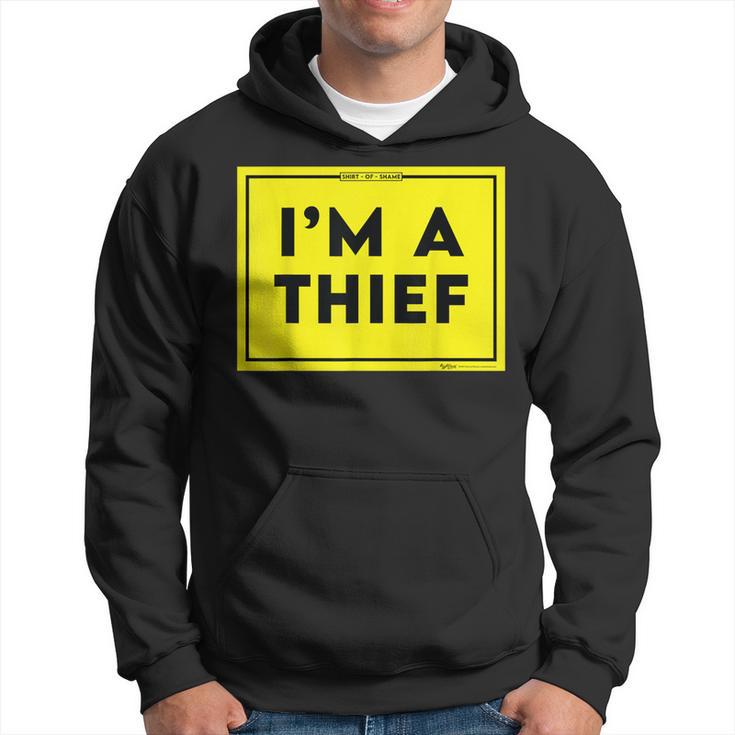 I'm A Thief Shaming Word Hoodie