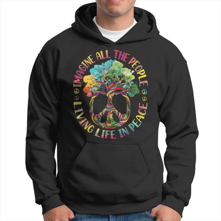 Imagine-All People Living Life In Peace Hippie Tie Dye Tree Hoodie