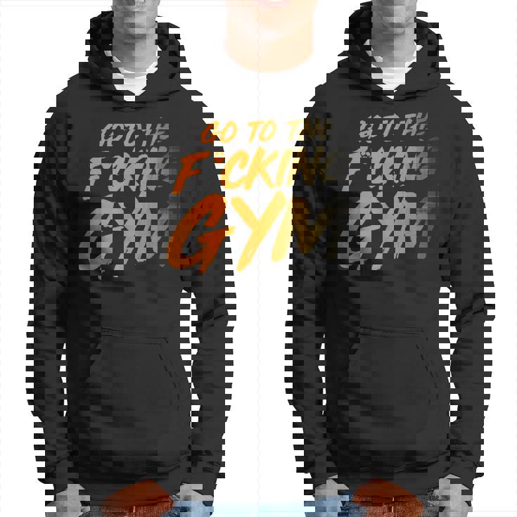 Ir Al Maldito Gimnasioe Al Gimnasio F Sudadera