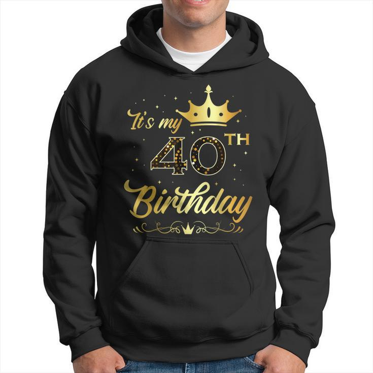 It's My 40 Year Old Birthday Party 40Th B-Day Matching Hoodie