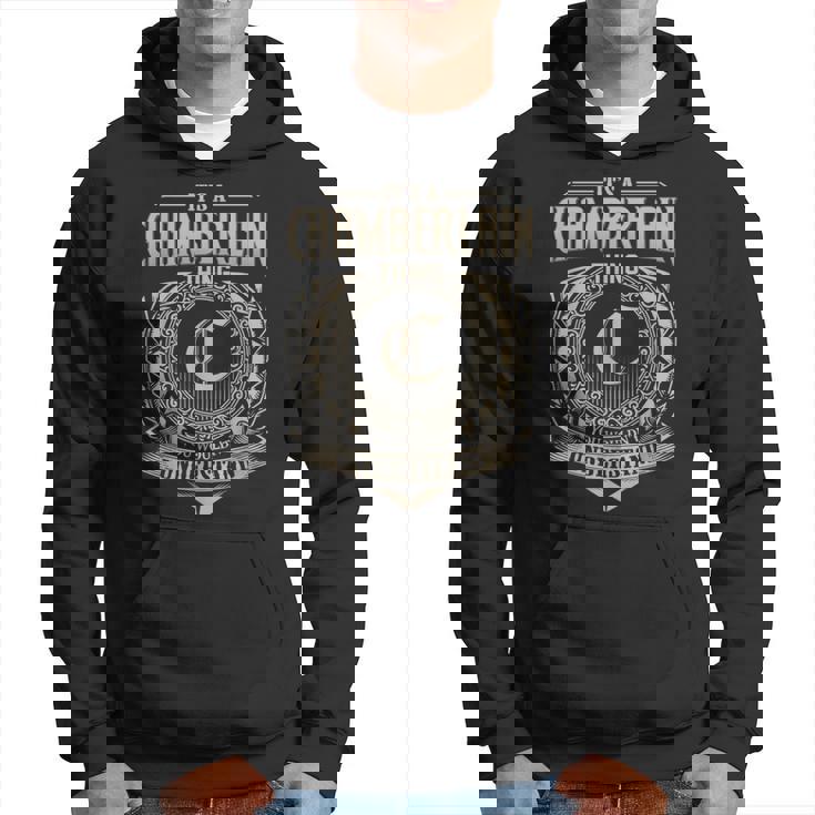 It's A Chamberlain Thing You Wouldnt Understand Name Vintage Hoodie