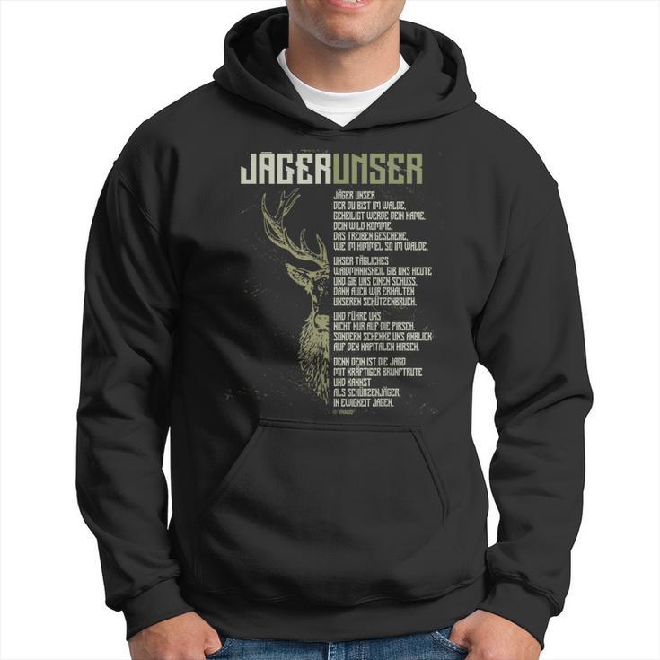 Jäger Unser Jägerunser Hunting Hoodie