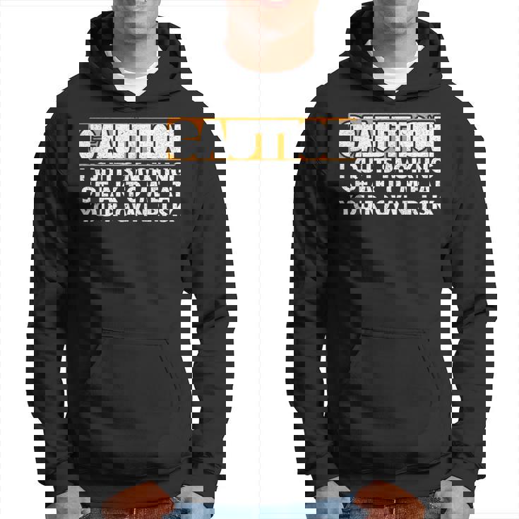 J'arrête De Fumer Attention Sweat à capuche