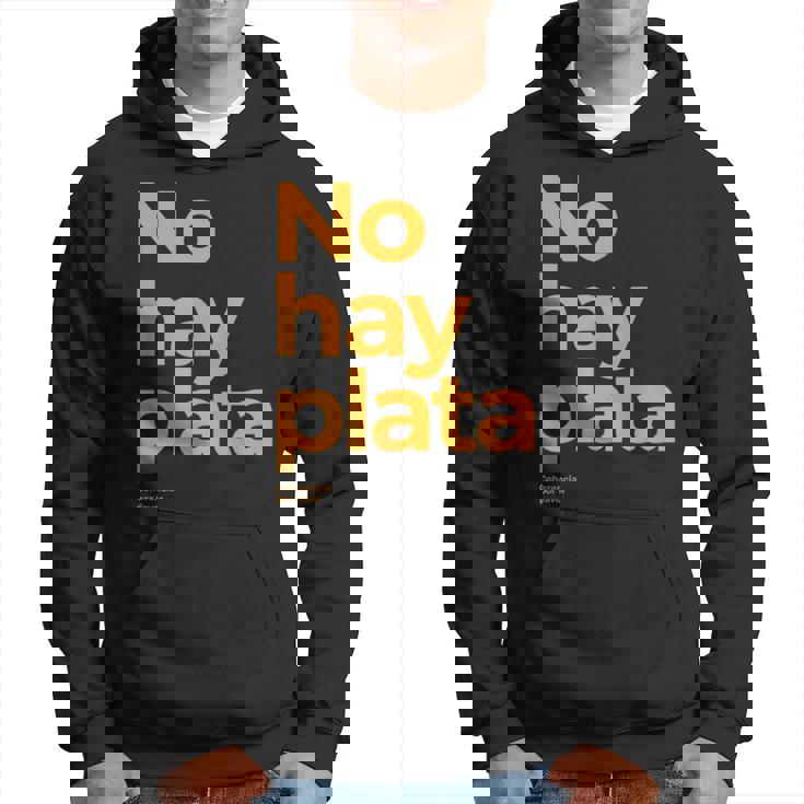 Javier Milei No Hay Plata Coherencia Por Favor Libertarismo Hoodie