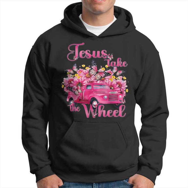 Jesus Take The Wheel Truck God Believer Hoodie