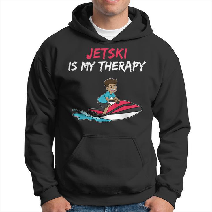 Jetski Is My Therapy Water Sports Fun Hoodie