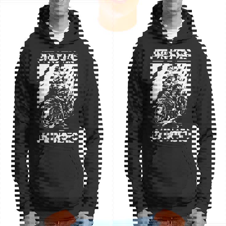 J'peux Pas J'ai Moto Humour Moto Cross Sweat à capuche