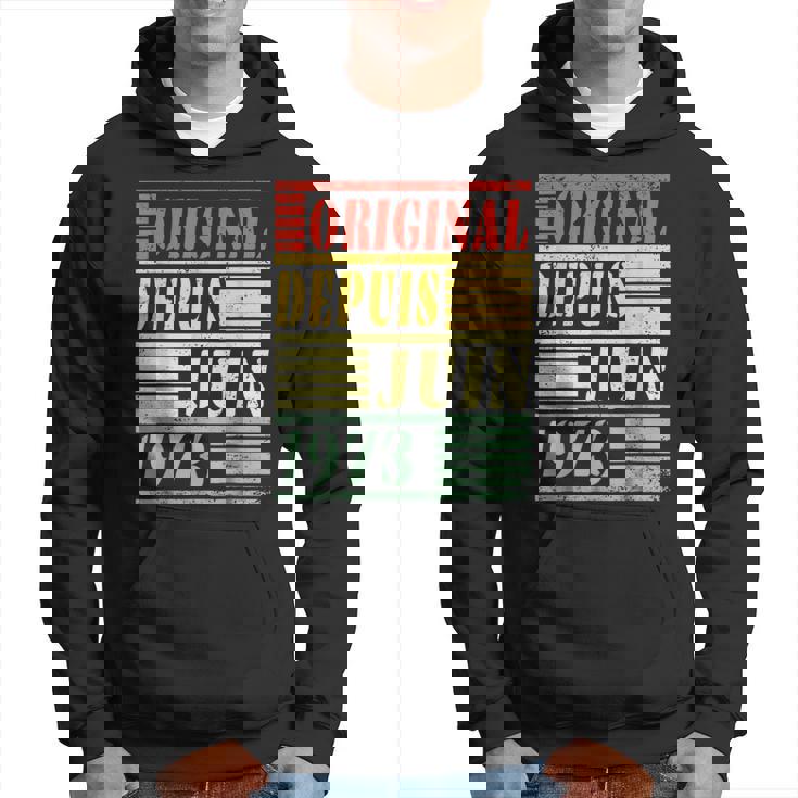 Juin 1973 51 Ans Cadeau Anniversaire Homme Juin 1973 Sweat à capuche