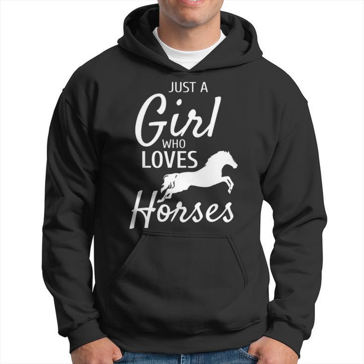 Just A Girl Who Loves Horses Riding Girls Horse Hoodie
