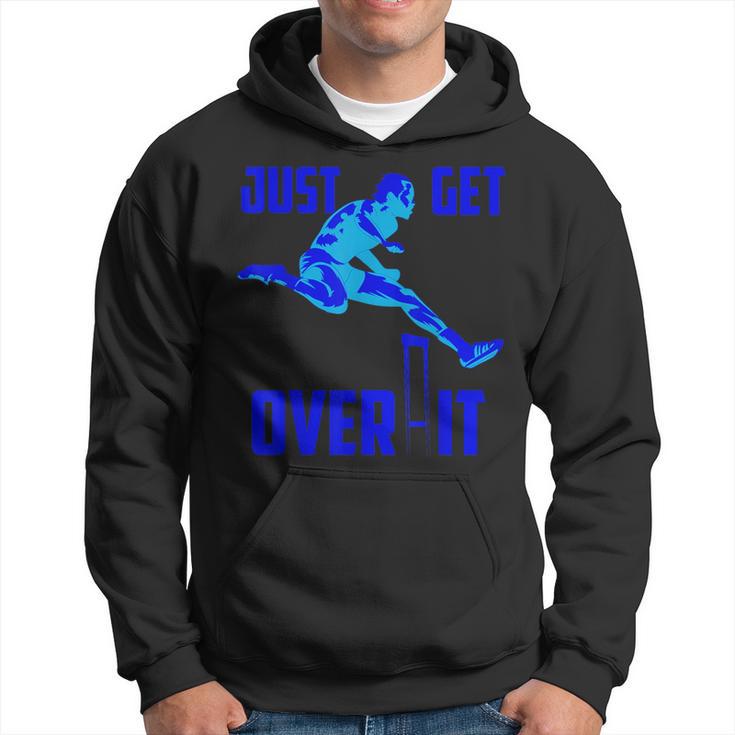 Just Get Over It Cool Hurdle Track And Field Runners Hoodie