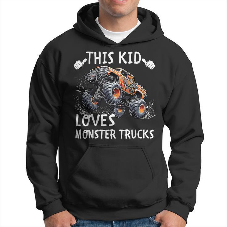 This Kid Loves Monster Trucks Boys And Girls Hoodie