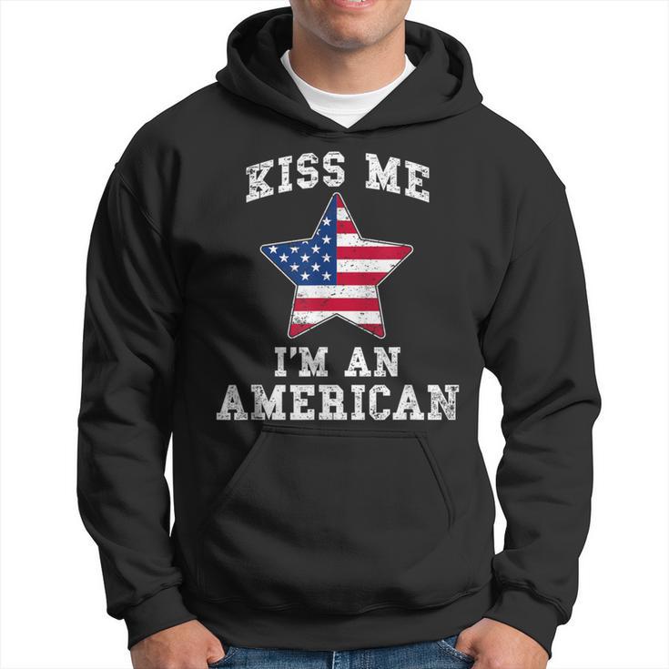 Kiss Me I'm An American Usa Citizenship Patriotic Hoodie