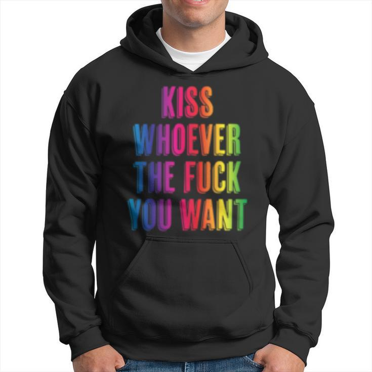 Kiss Whoever The Fuck You Want F Gay Pride Lgbt Hoodie