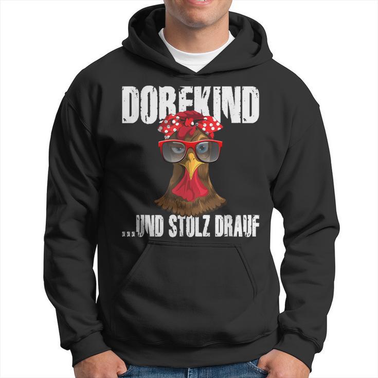 Landwirt Dorfkind & Stolz Drauf Villfkinder Saying Farm Hoodie