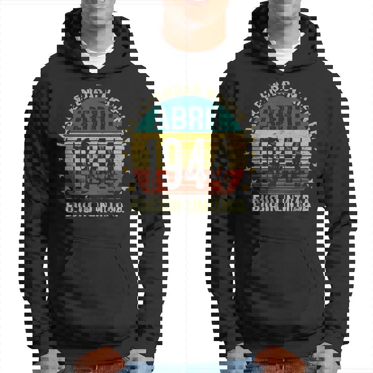 Las Leyendas Nacen En Abril 1944 80 Años Fabricado En 1944 Sudadera