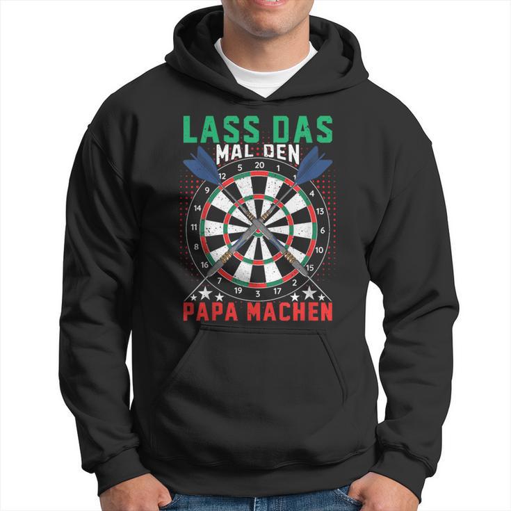 Lass Das Mal Den Papa Machen Darts Player Kapuzenpullover