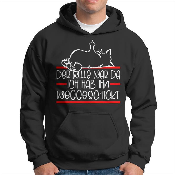 Lazy Cat Saying Der Wille War Da Cat S Hoodie