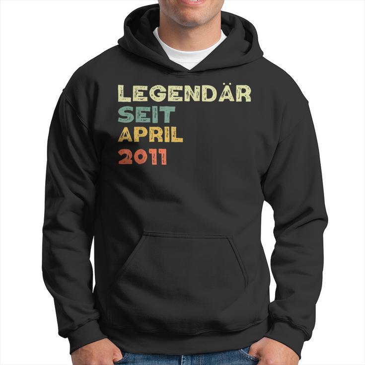 Legendär Seit April 2011 Geboren Hoodie