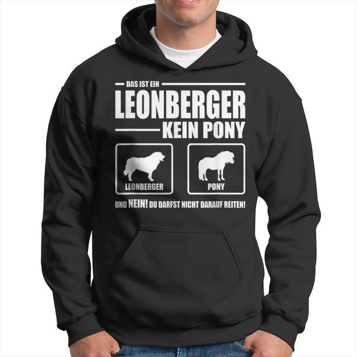 Leonberger Kein Pony Dog Dog Saying Dog Hoodie