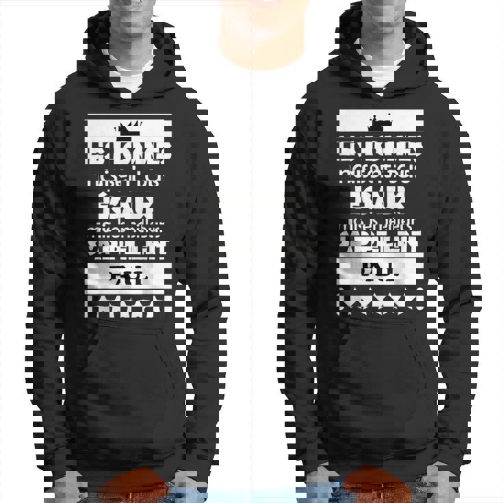 Les Hommes Nait Tous Égaux Mais Les Meilleur Paul Hoodie
