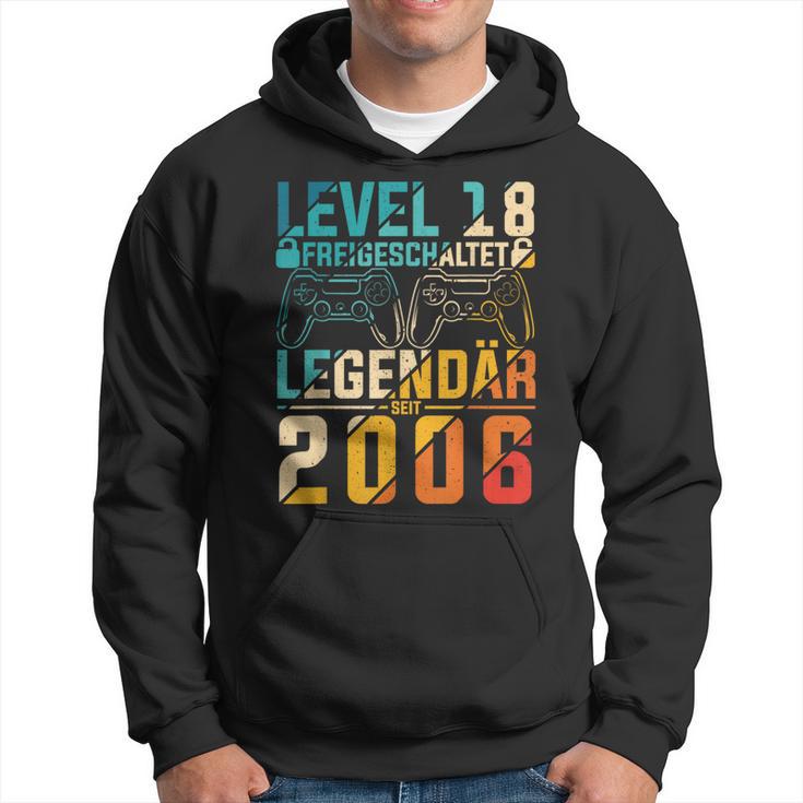 Level 18 Freigeschaltet Legedär Seit 2006 Gaming Motif Kapuzenpullover