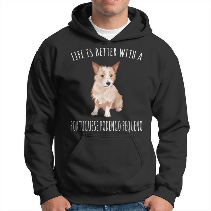 Life Is Better With A Portuguese Podengo Pequeno Dog Lover Hoodie