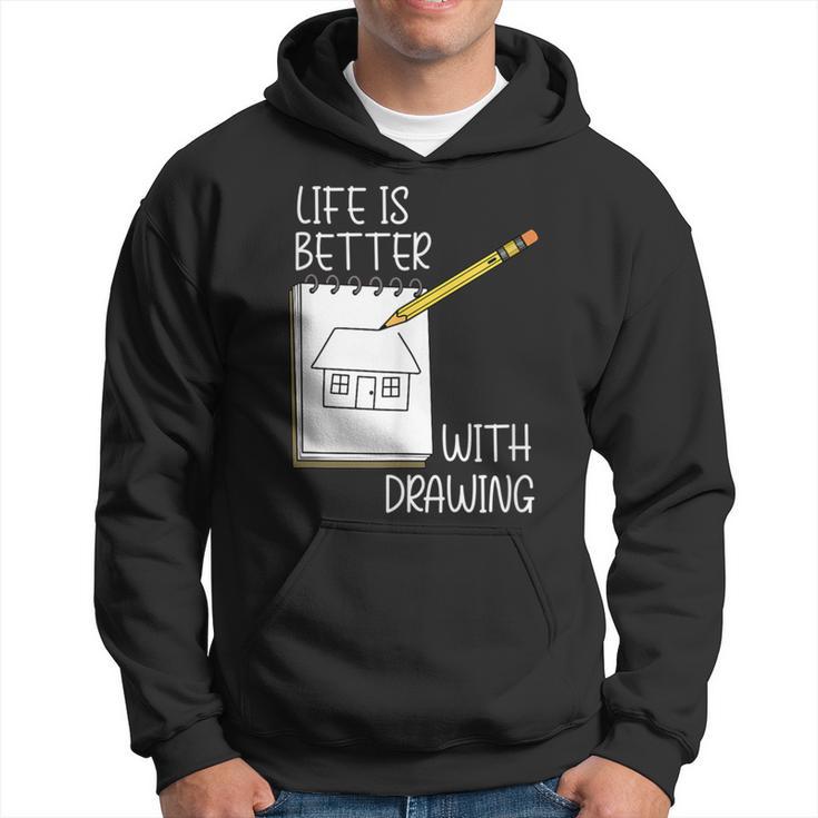 Life With Drawing Illustrator Sketching Hoodie