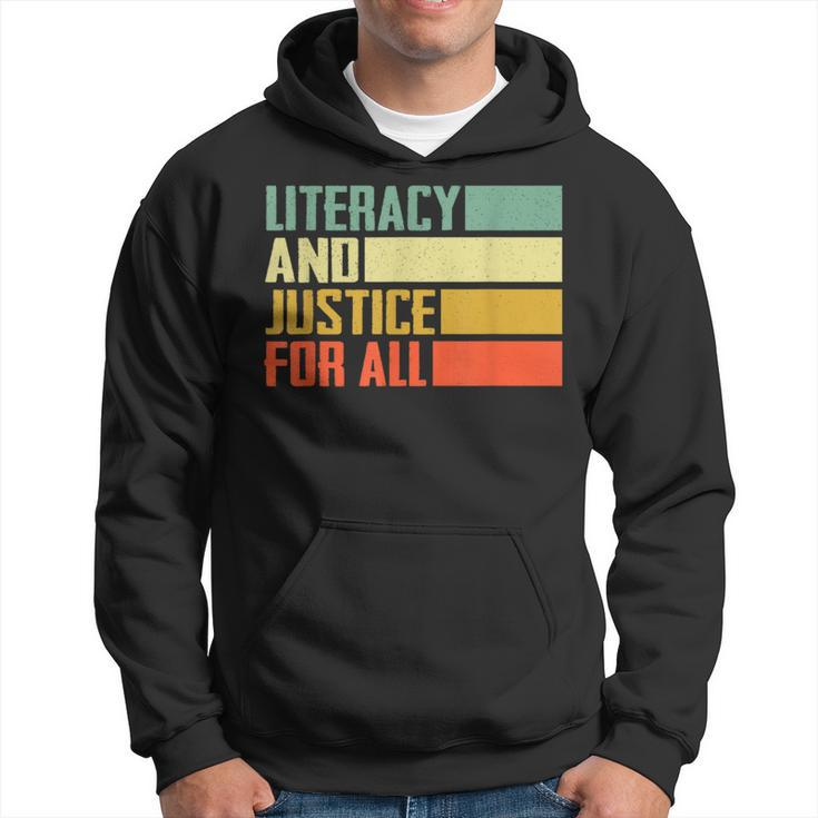 Literacy And Justice For All Retro Social Justice Hoodie