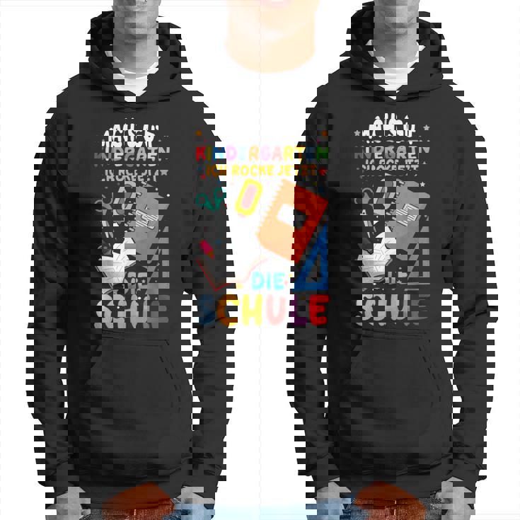Machs Gut Kindergarten Ich Rocke Jetzt Die Schule Hoodie