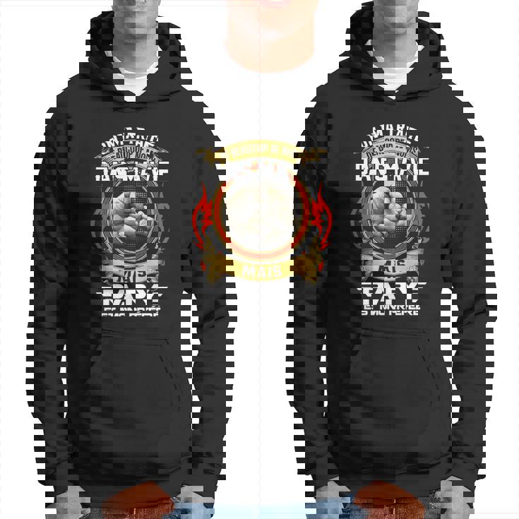 Mais Papy Est Mon Préféré Sweat à capuche