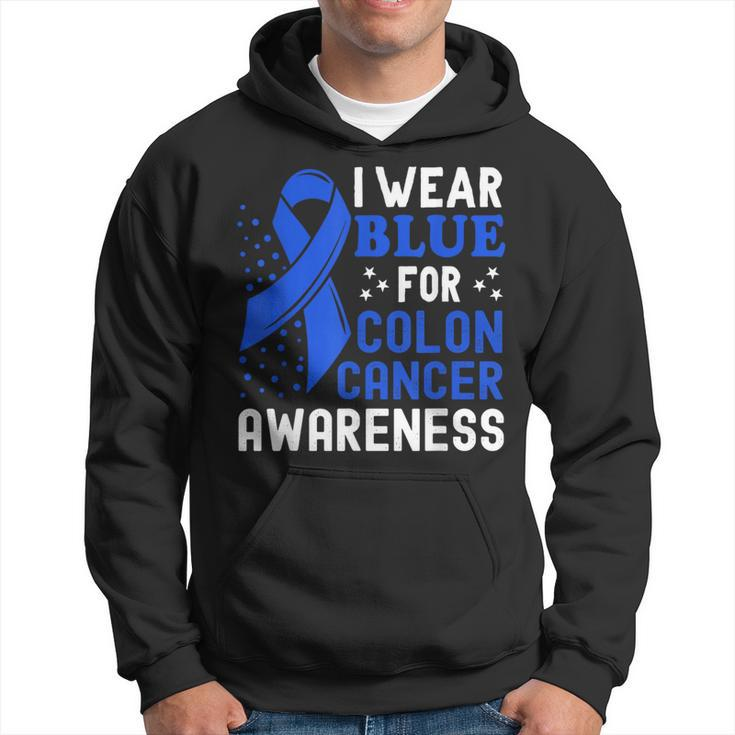 In March I Wear Blue For Colorectal Colon Cancer Awareness Hoodie