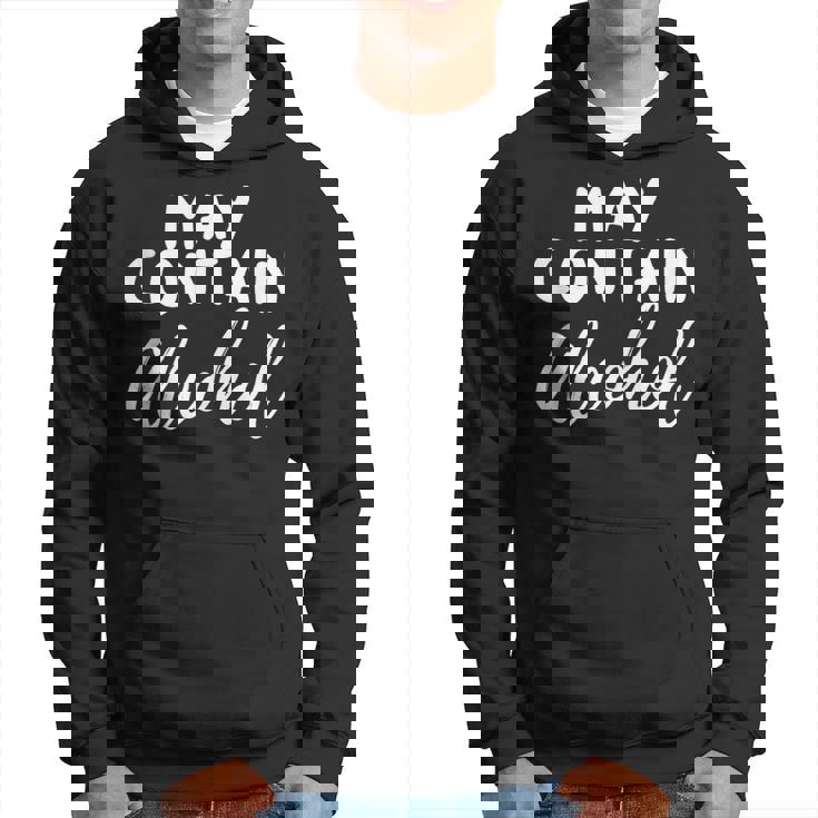 May Contain Alcohol Drinking Vacation Beach Hoodie