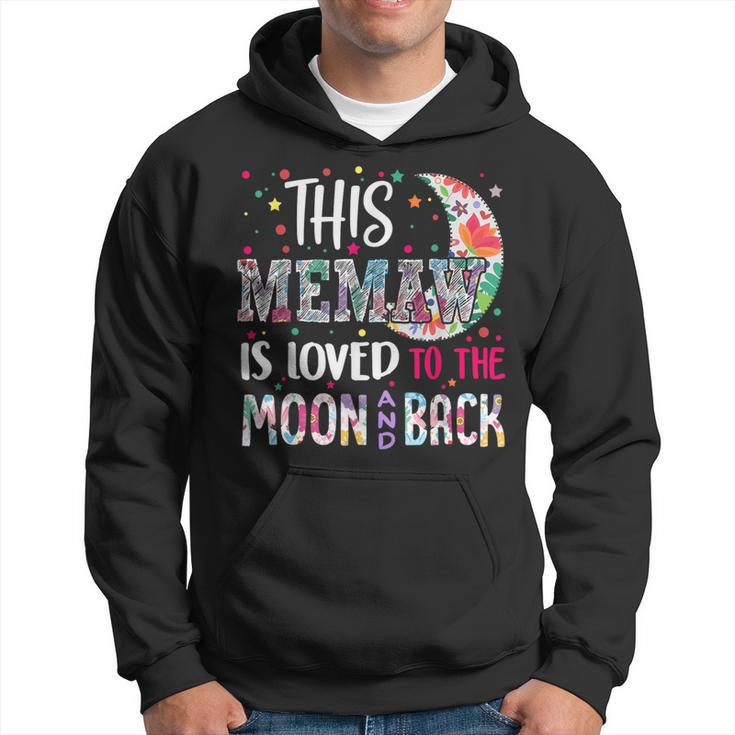 This Memaw Is Loved To The Moon And Back For Memaw Hoodie