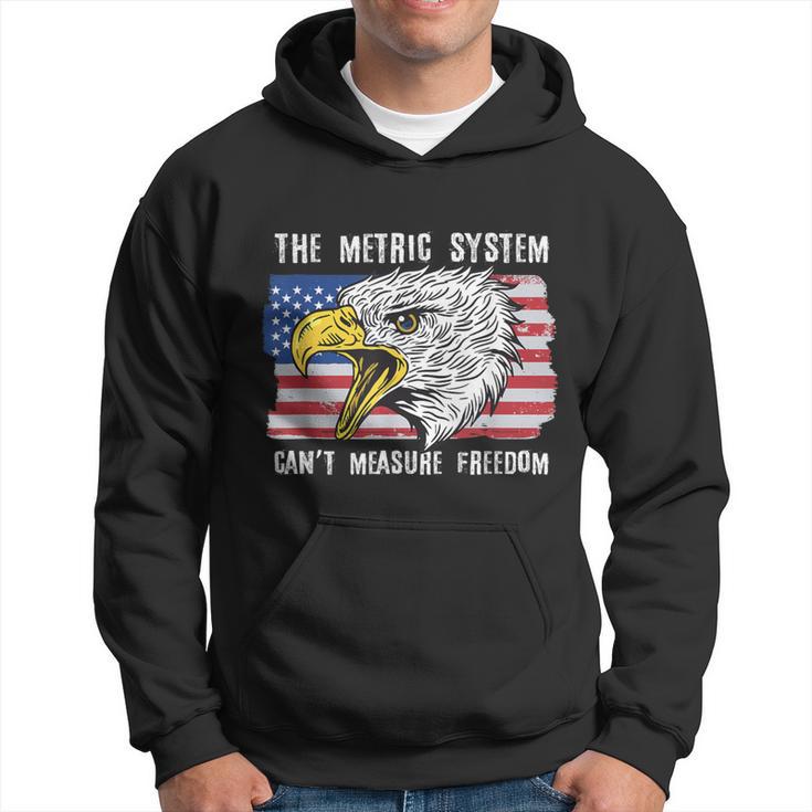 The Metric System Can't Measure Freedom 4Th Of July Hoodie