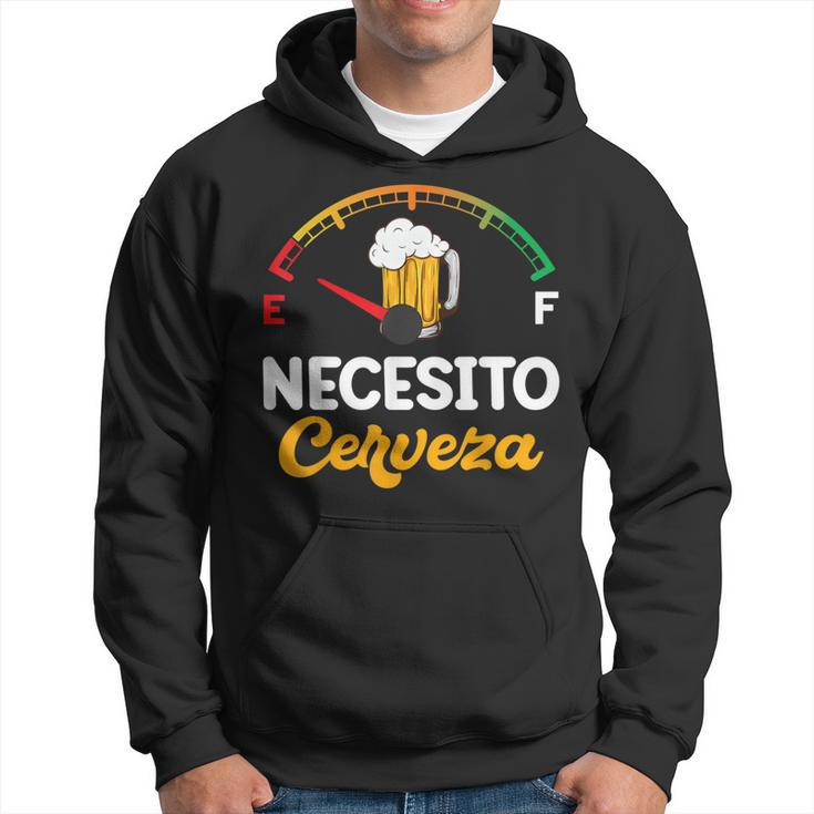 Mexican Beer Necesito Cerveza Sayings Hoodie