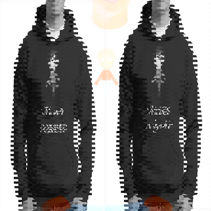 Mii Need A Cigarette Hoodie