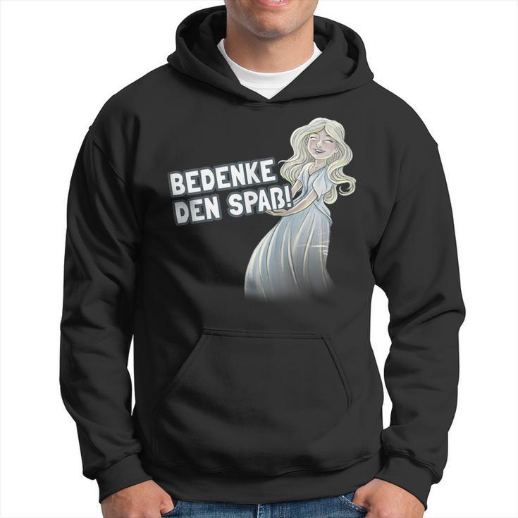 Mimi Bedenke Den Spaß Hoodie